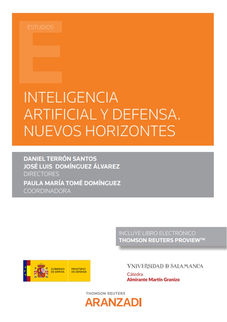 Inteligencia artificial y defensa. Nuevos horizontes (Papel + e-book)