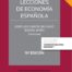 Lecciones de economía española (Papel + e-book)