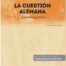 La cuestión alemana (Papel + e-book)