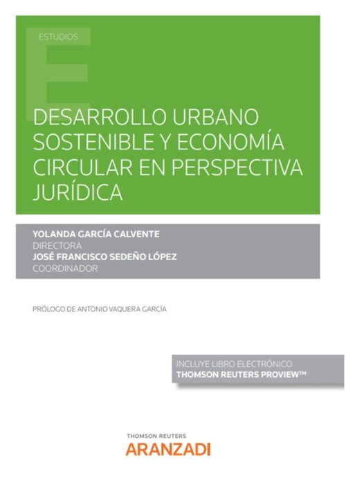 Desarrollo urbano sostenible y economía circular en perspectiva jurídica (Papel + e-book)