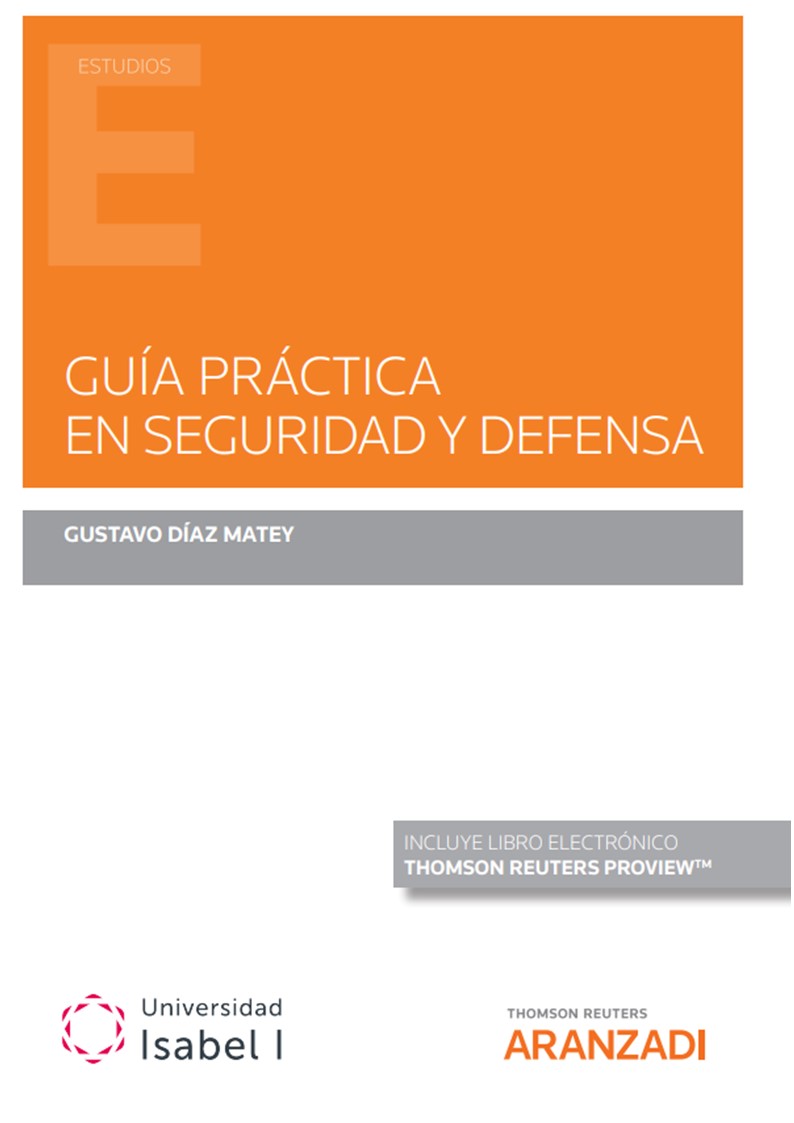 Guía práctica en Seguridad y Defensa (Papel + e-book)