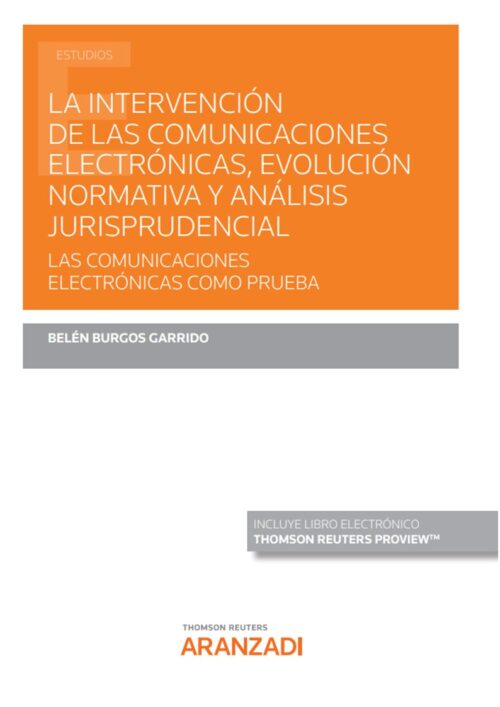 La Intervención de las Comunicaciones Electrónicas