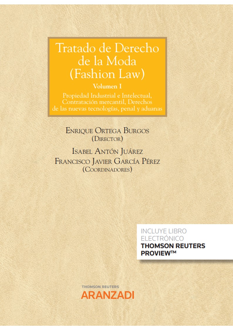 Tratado de Derecho de la Moda (Fashion Law) (Papel + e-book)