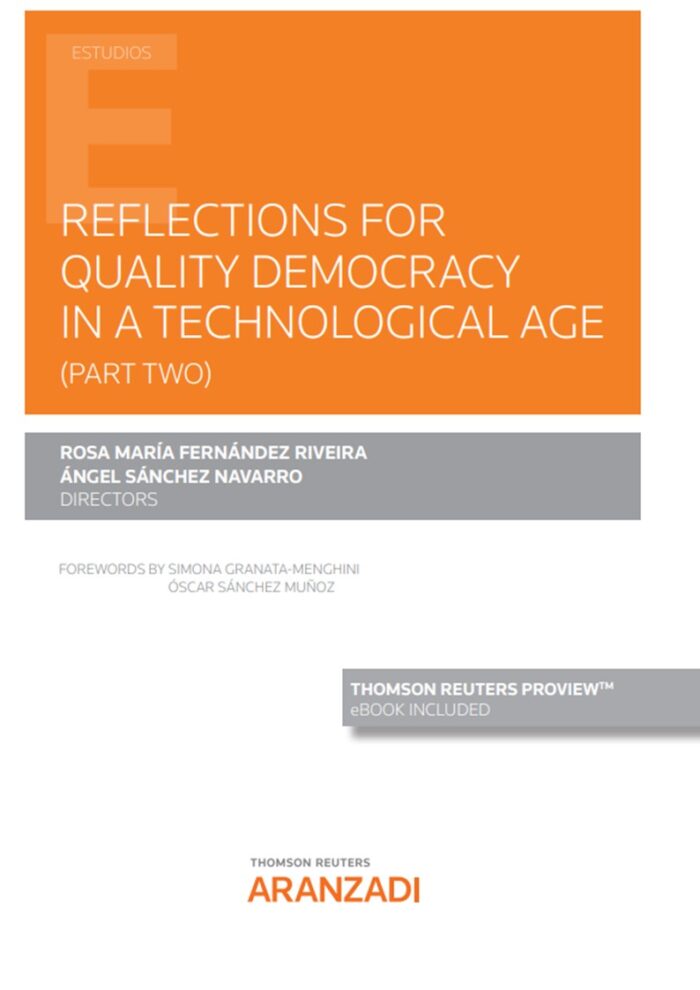 Reflections for quality democracy in a technological era (Papel + e-book)