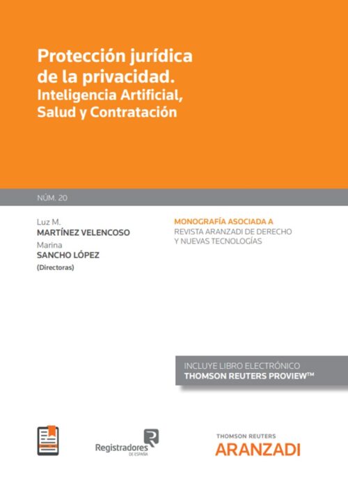 Protección jurídica de la privacidad. Inteligencia Artificial