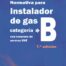 Normativa de gas instalador gas categoría B 7 ª edición