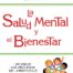 La salud mental y el bienestar