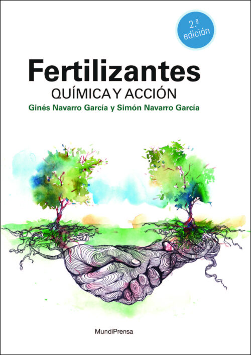 Fertilizantes. Química y acción.  2ª edición